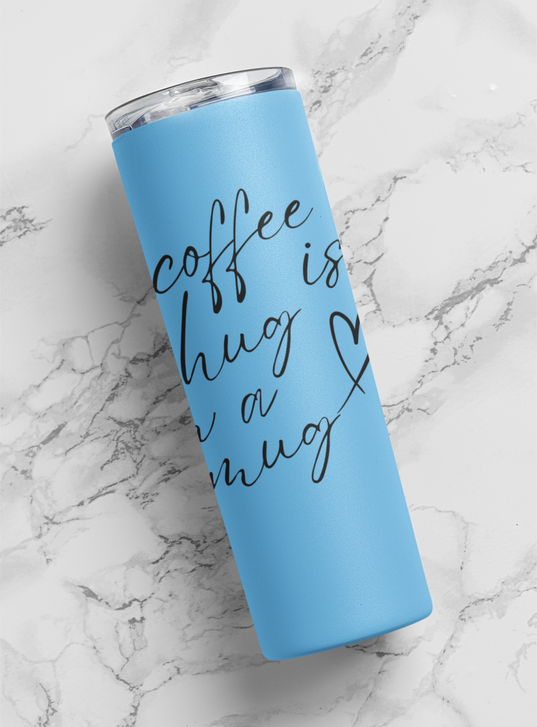 Coffee Is A Hug In A Mug