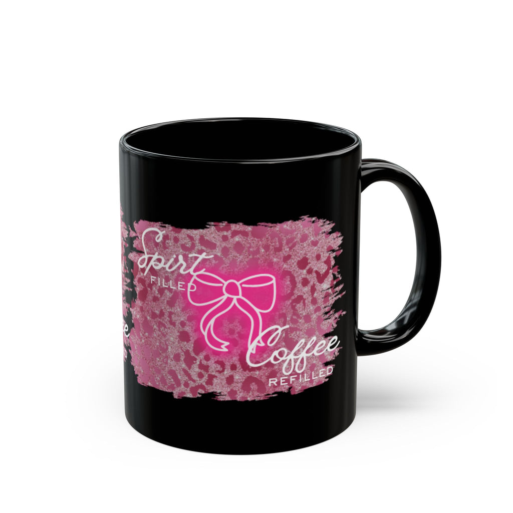 “Spirit Filled, Coffee Refilled” Pink Bow Design (11oz & 15oz)