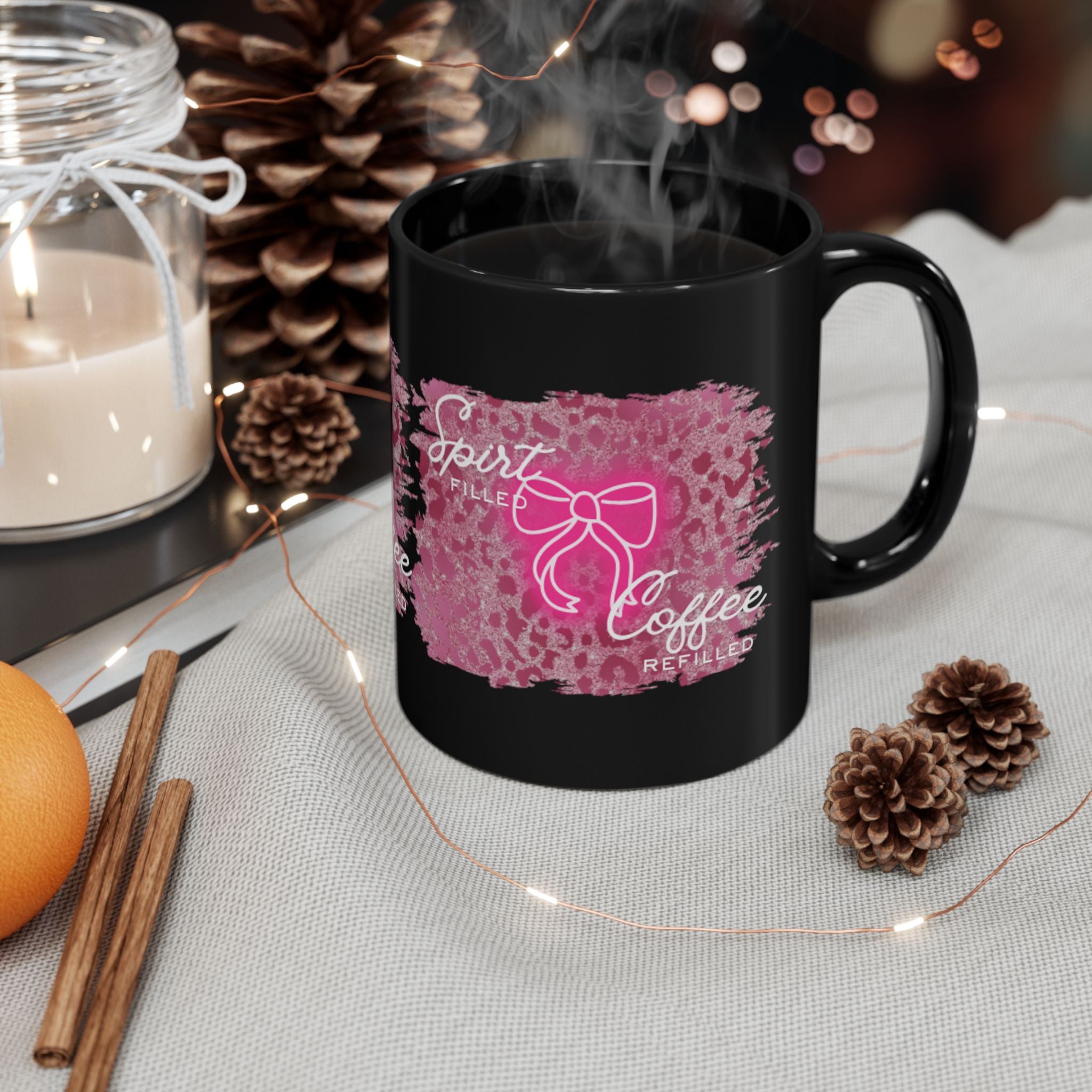 “Spirit Filled, Coffee Refilled” Pink Bow Design (11oz & 15oz)